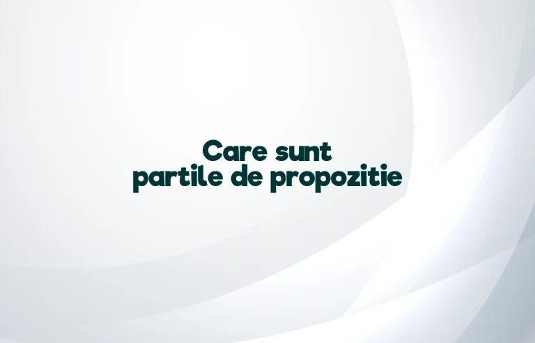 care sunt partile de propozitie